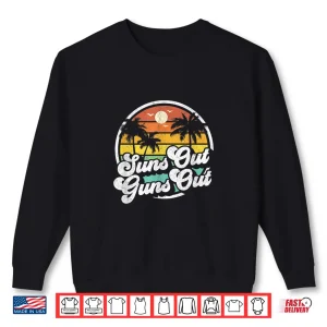 Sweatshirt Suns Out Guns Out Funny Beach Vacation Retro Surfing Gift Shirt