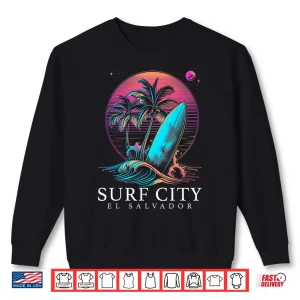 Sweatshirt Surf City El Salvador Surf Board Vintage Surfing Surfer Shirt