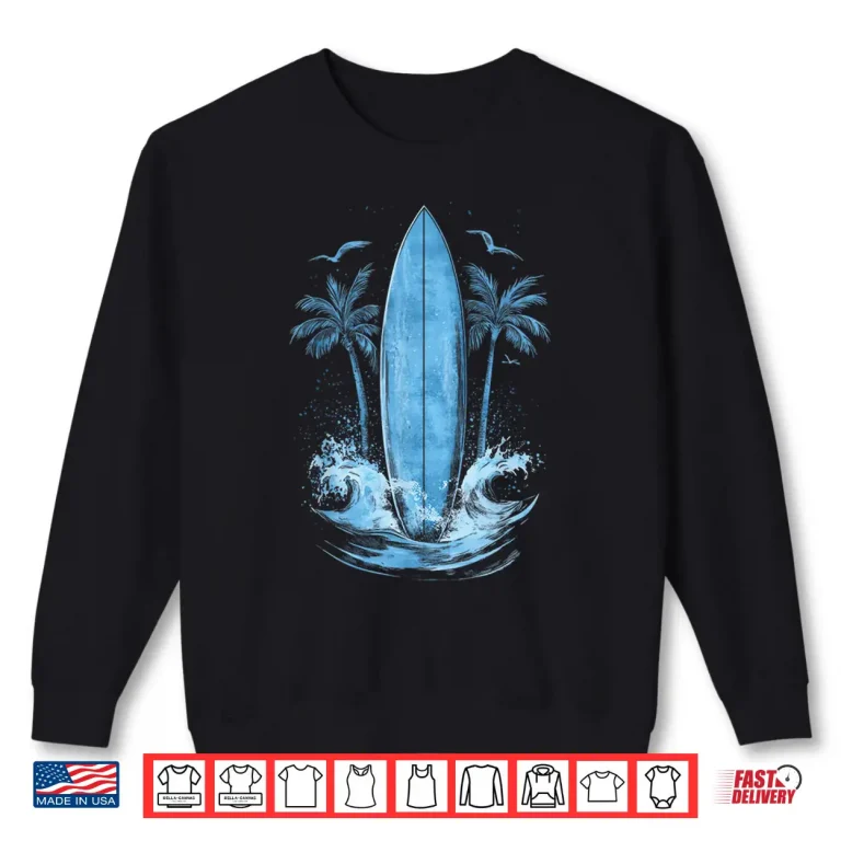 Sweatshirt Surf Watercolor Surfboard Surfing Beach Palm Trees Surfer Shirt
