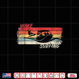 Design Wake Surfing Wakesurfing Boat Lake Surf T Shirt Wakesurf