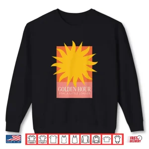 Sweatshirt Golden Hour Stay a Little Longer Graphic Sunset Boho Style Shirt