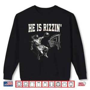 Sweatshirt Easter He is Rizzin Christian Religious Boys Kids Men Teen Shirt