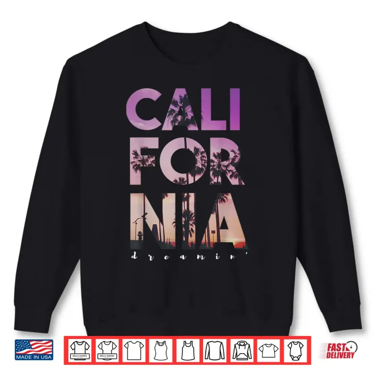 Sweatshirt California Dreaming Beach Palm Tree Summer Vacation Surfing Shirt