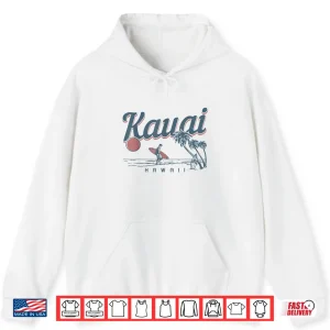 Hoodie Kauai Hawaii Surf Beach Vintage Souvenir Surfing Surfer Shirt