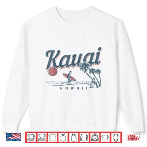 Sweatshirt Kauai Hawaii Surf Beach Vintage Souvenir Surfing Surfer Shirt