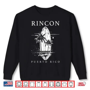 Sweatshirt Rincon Puerto Rico Surf Vintage Surfing Surfer Shirt