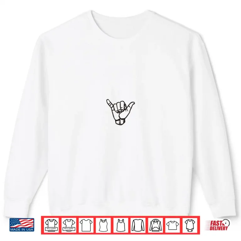 Sweatshirt Shaka sign Hang Good Vibes Retro Loose Hawaii Surfing Shirt