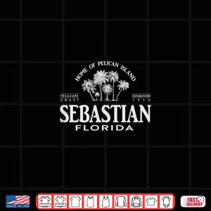 Design Sebastian FL Treasure Coast Gift Shirt