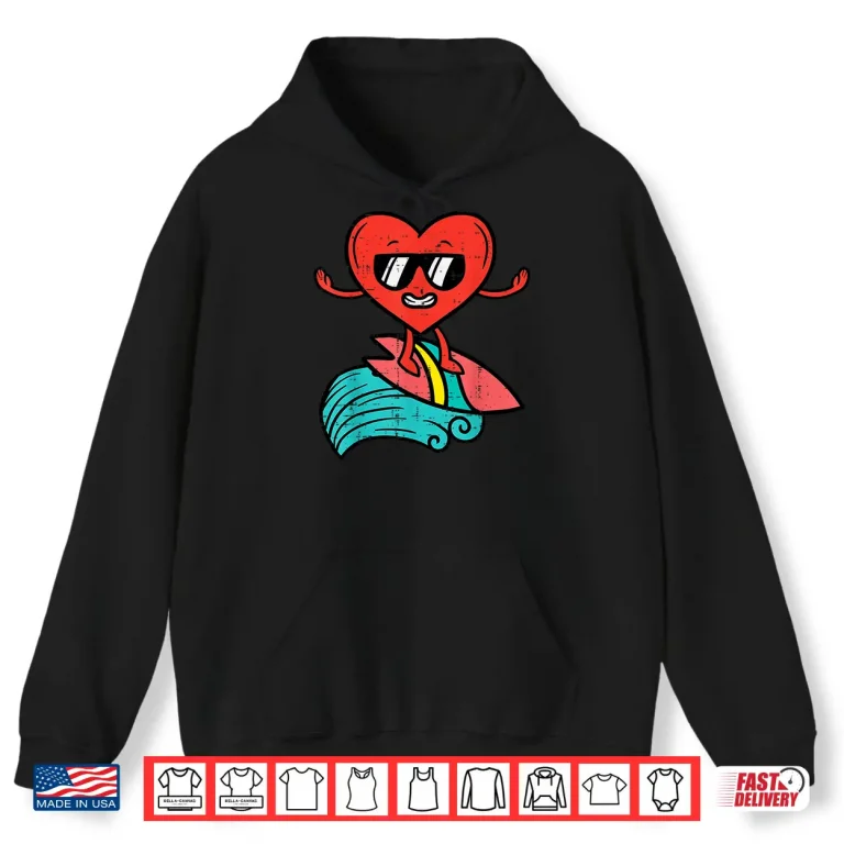 Hoodie Valentines Day Surfing Heart Funny Surfer Men Women Kids Boy Shirt