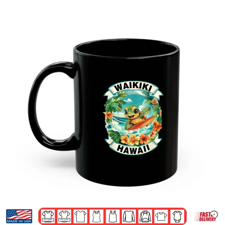 Mug Waikiki Hawaii Cute Sea Turtle Surfing Summer Vacation Shirt