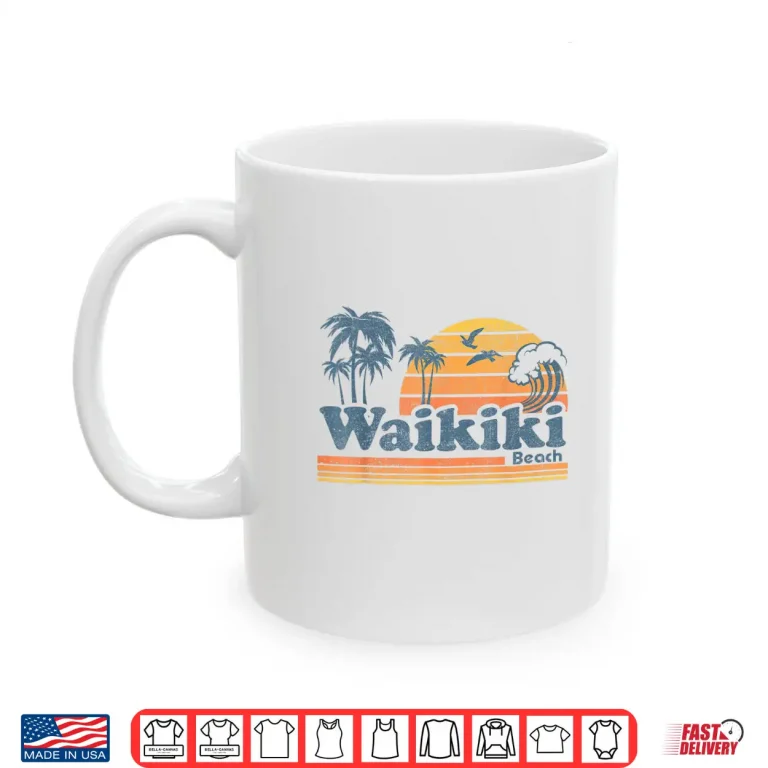 Mug Waikiki Honolulu Hawaii Vintage Beach Surfing Retro Hawaiian Shirt