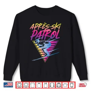 Sweatshirt Retro Vintage Snow 80s Apres Ski Patrol Shirt