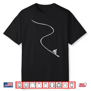 Ski Skiing Skier Shirt