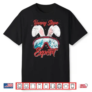 Bunny Slope Expert Skiing Women Ski Bunnies Ski Slope Shirt