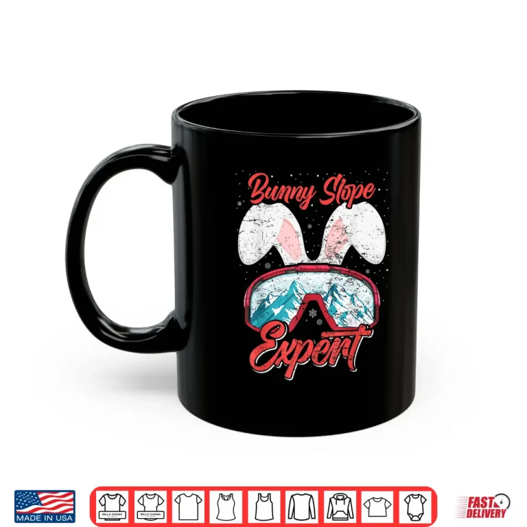 Mug Bunny Slope Expert Skiing Women Ski Bunnies Ski Slope Shirt