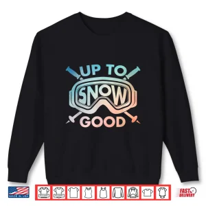 Sweatshirt Cool Skiing Design For Men Women Ski Skier Snow Skiing Lover Shirt