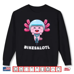Sweatshirt Bikesalotl Axolotl Bike Biking Cycling Shirt