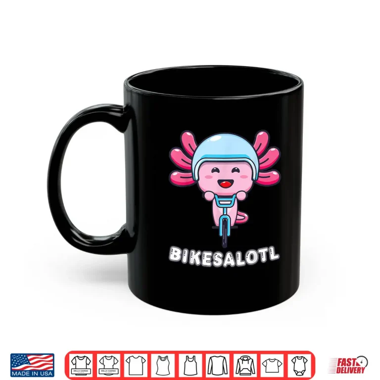 Mug Bikesalotl Axolotl Bike Biking Cycling Shirt