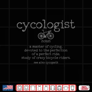 Design Cycologist Definition Cycling Bike Racing Funny Cyclist Gift Shirt