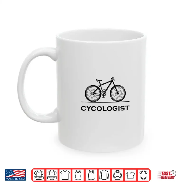 Mug Cycologist Shirt Funny MTB Cycling Gift Bike Cycology Shirt