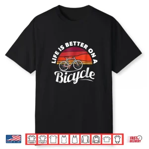 Cycling Shirt Vintage Retro Sun With Bicycle Biking Quote