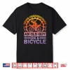 Never Underestimate An Old Guy On A Bicycle Funny Cycling Shirt