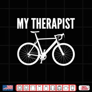 Design My therapist bicycle cyclist funny bike riding rider cycling Shirt