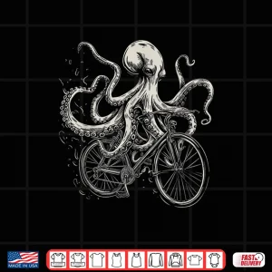 Design Octopus On Bicycle Funny Cycling Squid Road Bike Cyclist Shirt