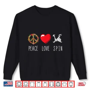 Sweatshirt Spinning Class Workout Spin Love Peace Cycling Fitness Gym Shirt