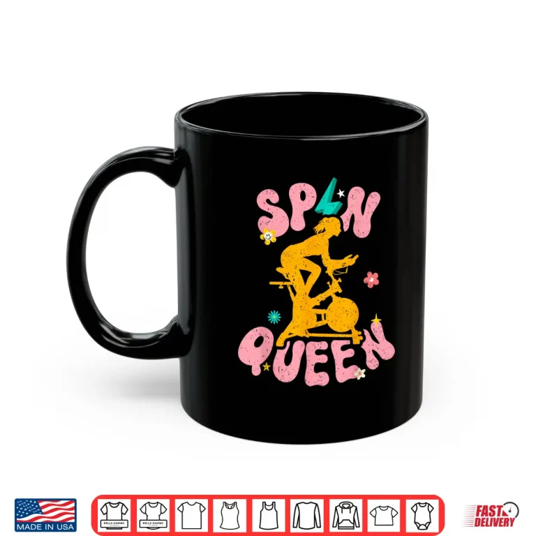 Mug Spin Class Queen Indoor Cycling Workout Stationary Spin Bike Shirt