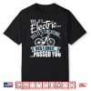 Yes It’S Electric Yes It’S Cheating E Bike Electric Bicycle Shirt