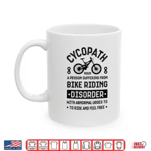 Mug Cycopath Mountain Biking Cycling Bike Riding Bicycle Cyclist Shirt