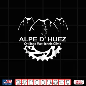 Design France Alpe D Huez Climb Novelty Cycling Gift T Shirt