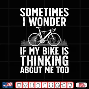 Design Funny Cycling Art For Men Women Kids Bike Rider Road Cyclist Shirt