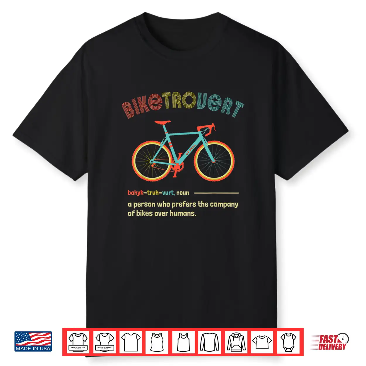 Gravel Bike Biketrovert Funny Cycling Quote Introvert Humor Shirt Gravel Bike Biketrovert Funny Cycling Quote Introvert Humor Shirt
