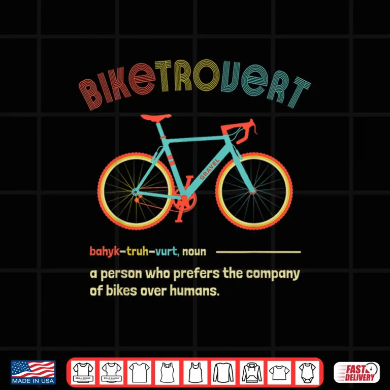 Design Gravel Bike Biketrovert Funny Cycling Quote Introvert Humor Shirt
