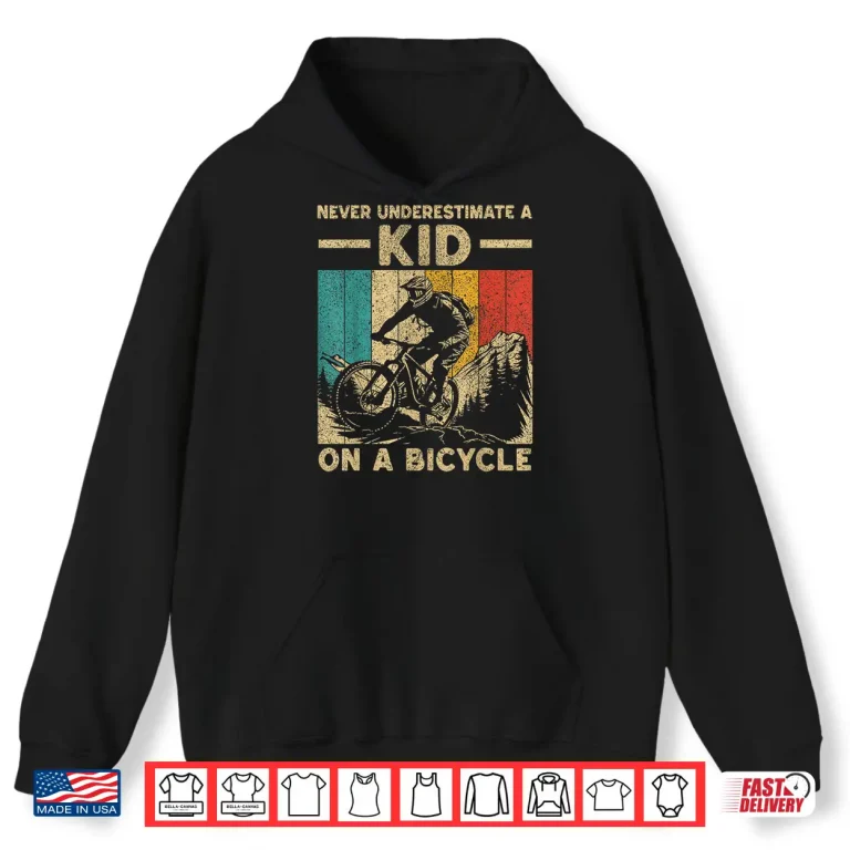 Hoodie Never Underestimate A Kid Bicycle Riding Cyclist Boys Girls Shirt