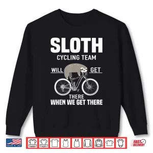 Sweatshirt Sloth Cycling Team Funny MTB Cycling Gift Shirt