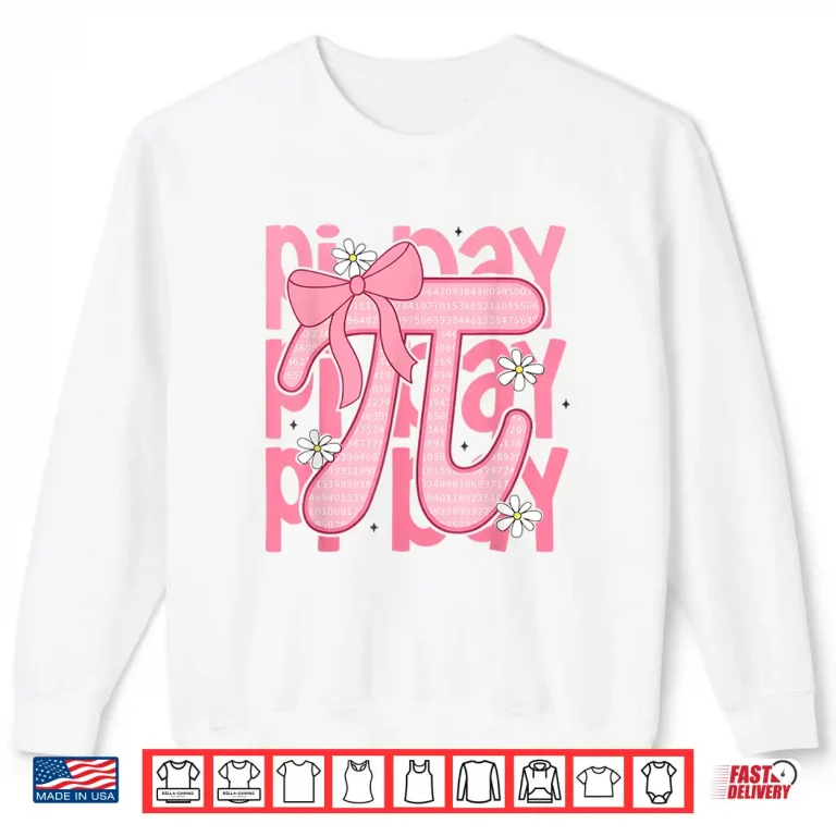 Sweatshirt Happy Pi Day Cute Pink Pi Math Coquette Three Point One Four Shirt