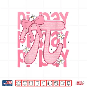 Design Happy Pi Day Cute Pink Pi Math Coquette Three Point One Four Shirt
