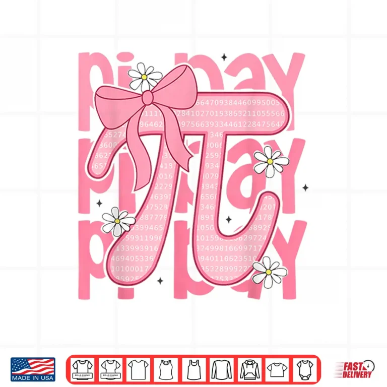 Design Happy Pi Day Cute Pink Pi Math Coquette Three Point One Four Shirt