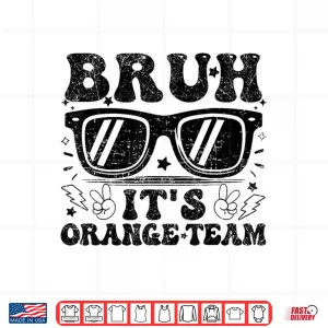 Design Field Day Bruh Its Orange Team Teacher Peace Hand Shirt