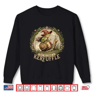Sweatshirt Off To Cause A Kerfuffle Witchy Frog Wizard Snail Meme Humor Shirt