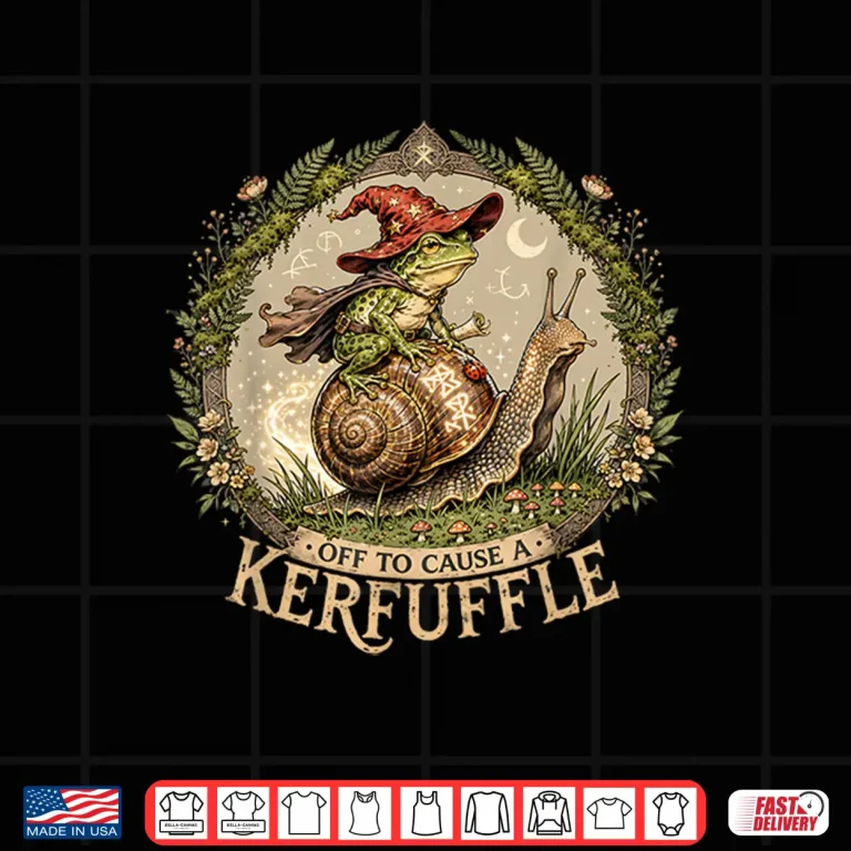 Design Off To Cause A Kerfuffle Witchy Frog Wizard Snail Meme Humor Shirt
