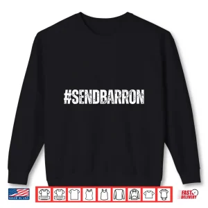 Sweatshirt SendBarron Send Barron Viral Internet Meme Shirt