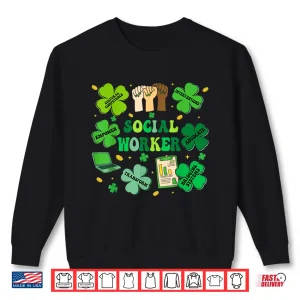 Sweatshirt Social Worker Shamrock Saint Patricks Day Social Work Shirt