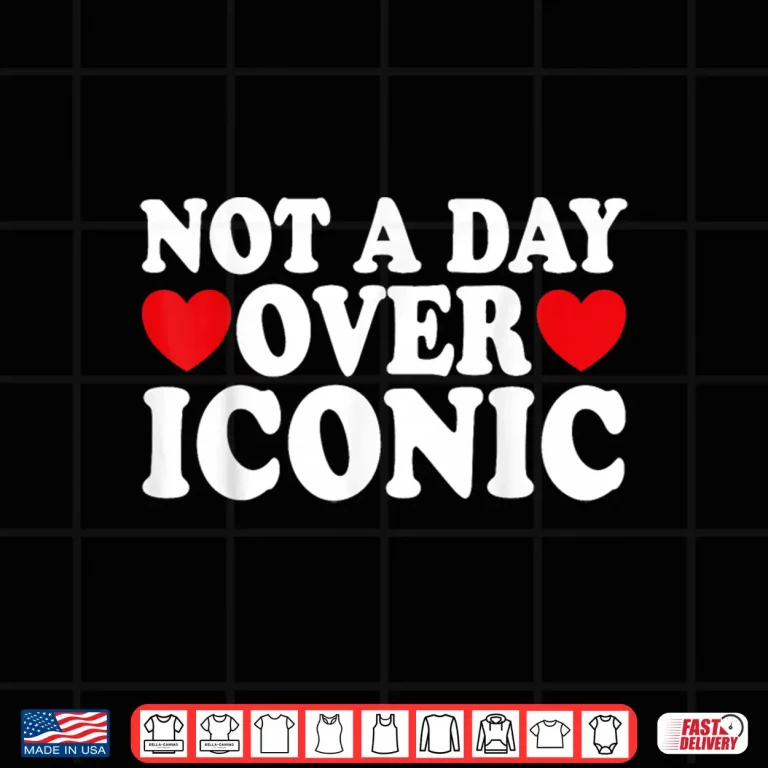 Design Not a Day Over Funny All Years Old Birthday for Women Shirt