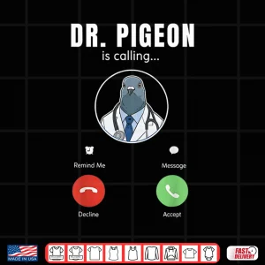 Design Pigeon Doctor Meme Men Women Kids Shirt