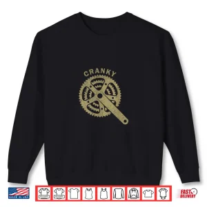 Sweatshirt Cranky Vintage Bicycle Cranky Gift For Cycling Lovers Cranky Shirt