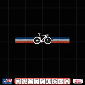 Design Cycling French Flag Bicycle France Road Bike Cyclist Gift Shirt